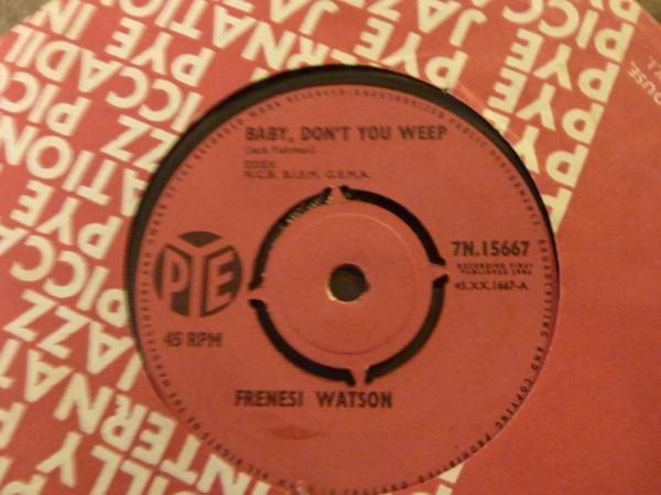 Frenesi Watson - Baby, Don't You Weep