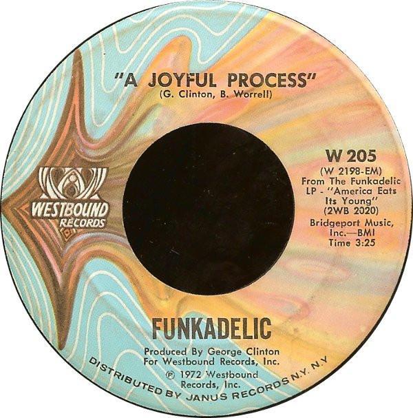 Funkadelic - A Joyful Process / Loose Booty