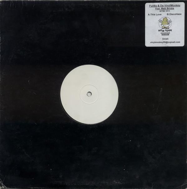 Funky & Da Vinyl Monkey, Matt Brinks - This Love