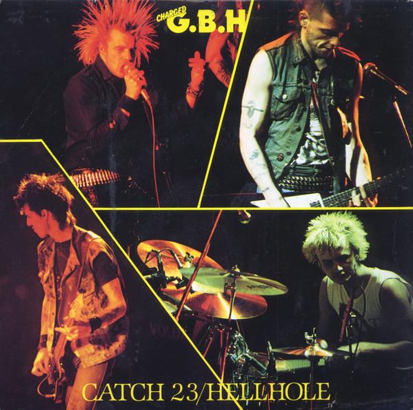 G.B.H. - Catch 23 / Hellhole