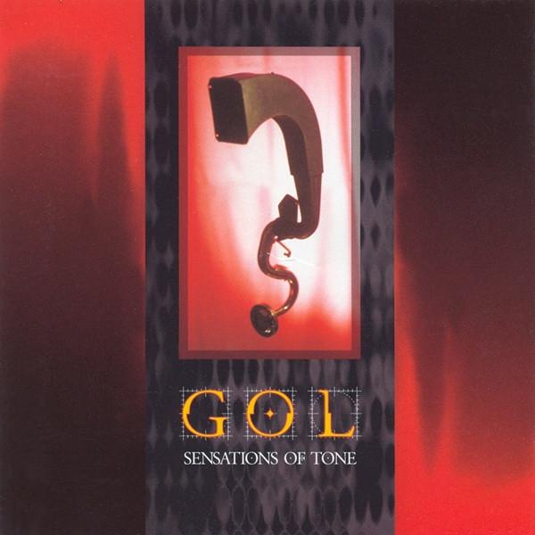 G.O.L. (2) - Sensations Of Tone
