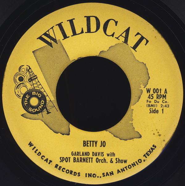 Garland Davis, Spot Barnett Orchestra - Betty Jo / I've Got A Girl