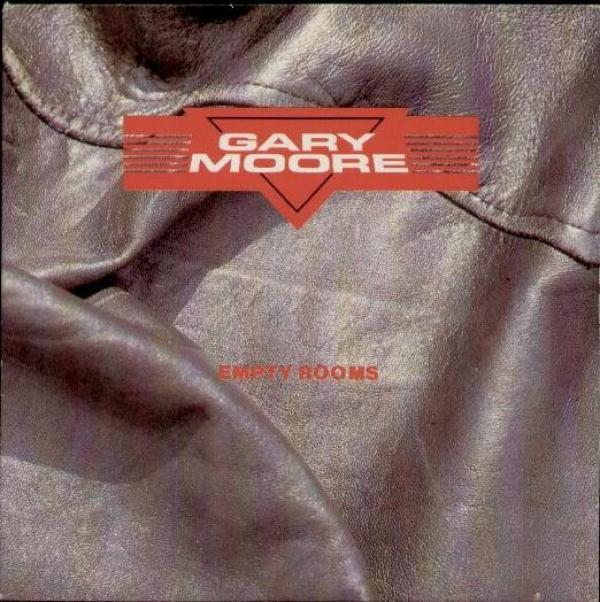 Gary Moore - Empty Rooms