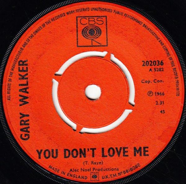 Gary Walker - You Don't Love Me