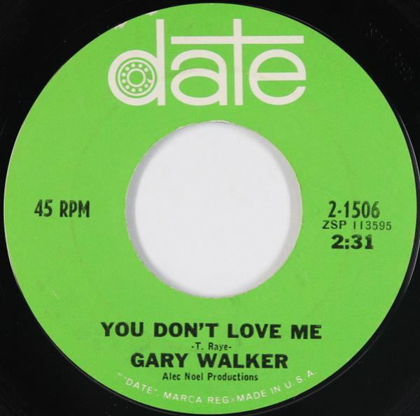 Gary Walker - You Don't Love Me