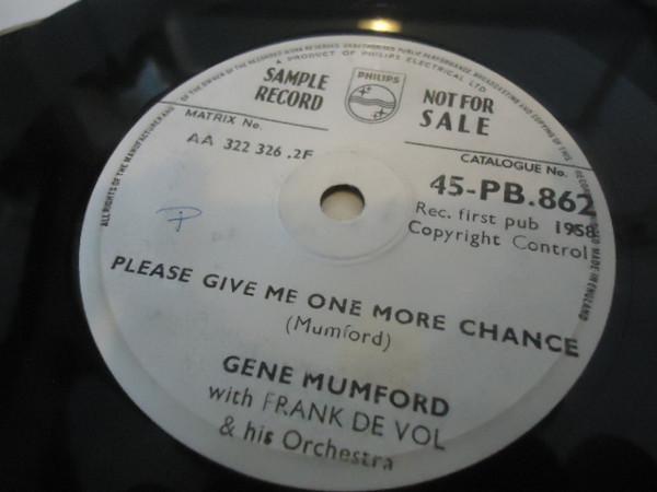Gene Mumford, Frank De Vol And His Orchestra - Please Give Me One More Chance / More Than You Know