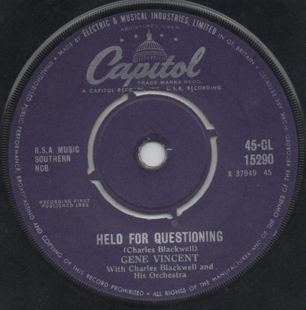 Gene Vincent, Charles Blackwell Orchestra - Held For Questioning / You're Still In My Heart