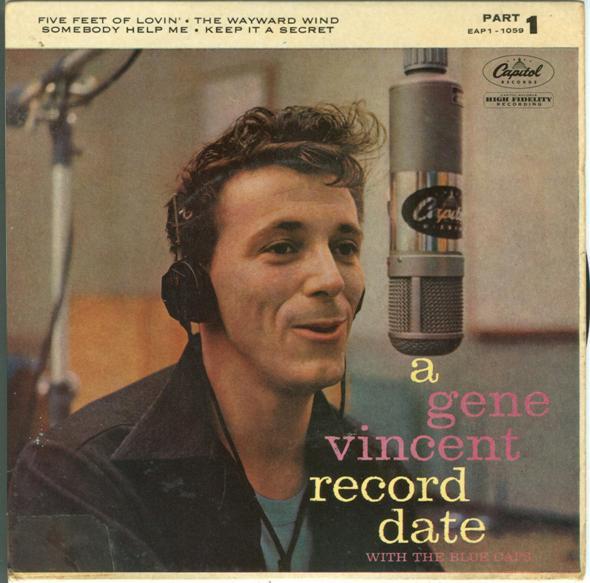 Gene Vincent & His Blue Caps - A Gene Vincent Record Date Part 1