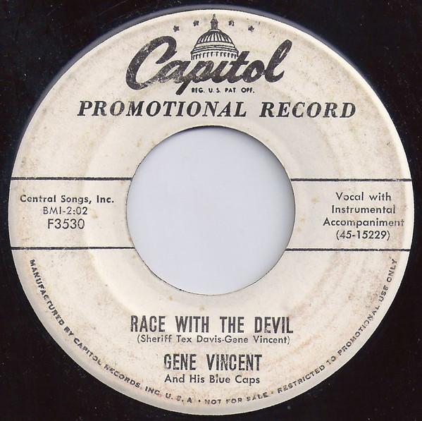 Gene Vincent & His Blue Caps - Race With The Devil / Gonna Back Up Baby