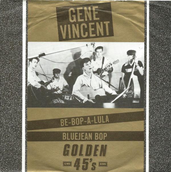 Gene Vincent - Be-Bop-A-Lula / Bluejean Bop