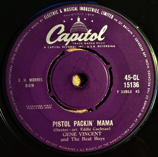 Gene Vincent, The Beat Boys (7) - Pistol Packin' Mama