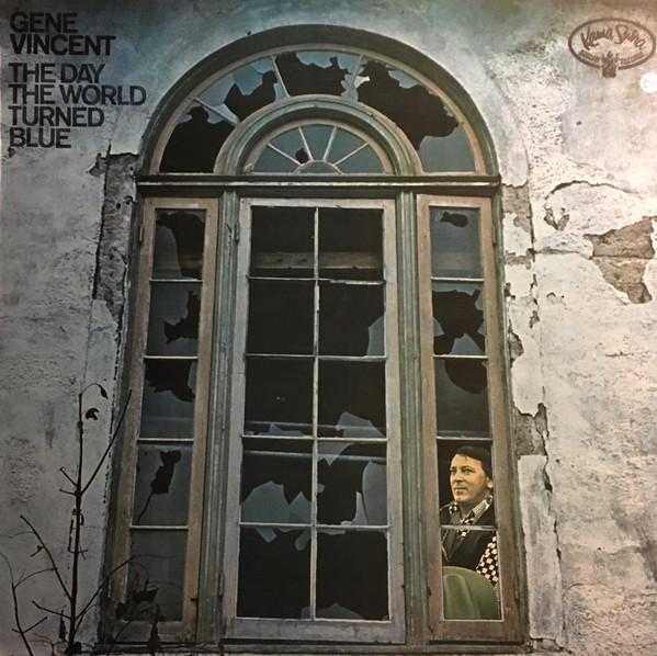 Gene Vincent - The Day The World Turned Blue