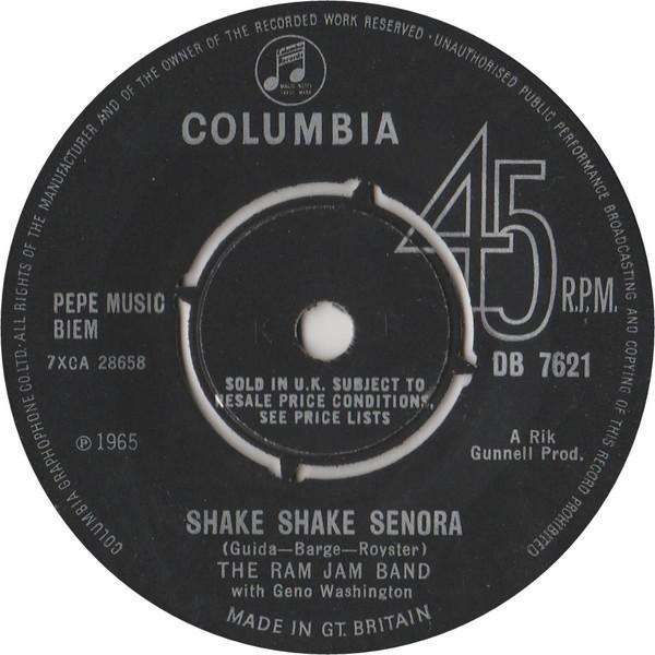 Geno Washington & The Ram Jam Band - Shake Shake Senora / Akinla