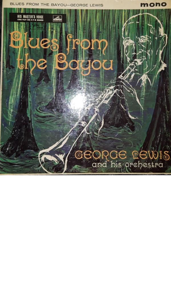 George Lewis And His Orchestra - Blues From The Bayou