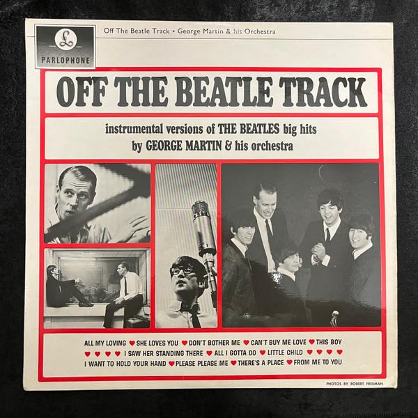 George Martin And His Orchestra - Off The Beatle Track