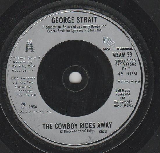 George Strait - The Cowboy Rides Away