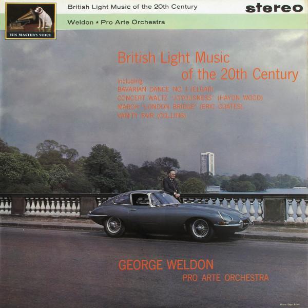 George Weldon, Pro Arte Orchestra Of London - British Light Music Of The 20th Century