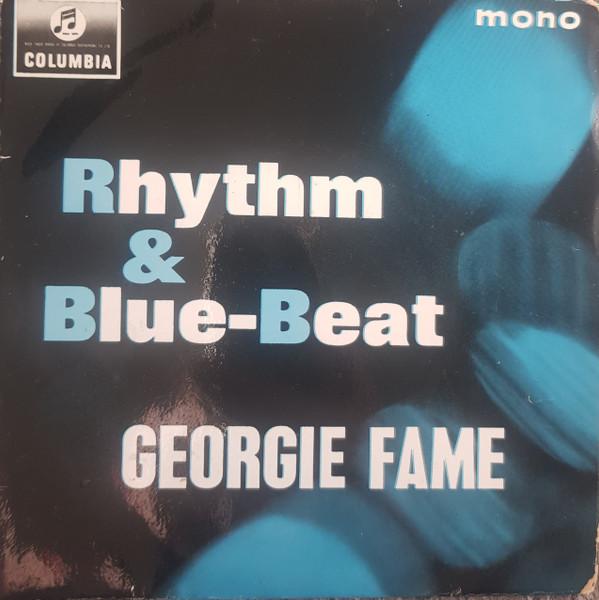Georgie Fame & The Blue Flames - Rhythm And Blue Beat