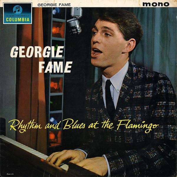 Georgie Fame - Rhythm And Blues At The Flamingo