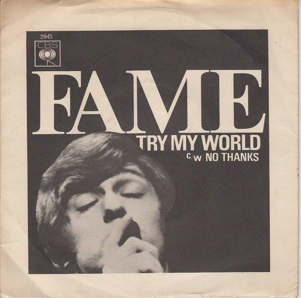 Georgie Fame - Try My World / No Thanks