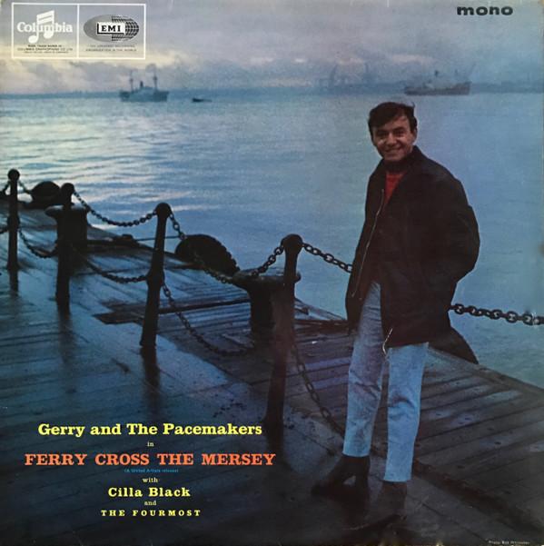 Gerry & The Pacemakers - Ferry Cross The Mersey