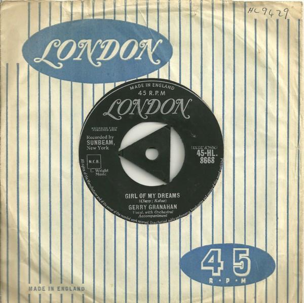 Gerry Granahan - Girl Of My Dreams / No Chemise, Please