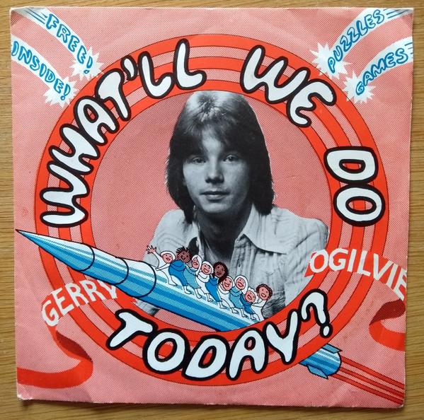 Gerry Ogilvie - What'll We Do Today