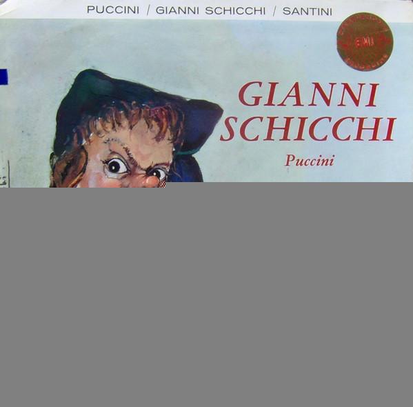 Giacomo Puccini, Orchestra Del Teatro Dell'Opera Di Roma, Victoria De Los Angeles, Gabriele Santini (2), Tito Gobbi - Gianni Schicchi