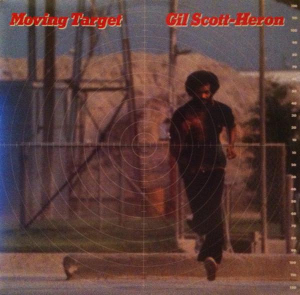 Gil Scott-Heron - Moving Target
