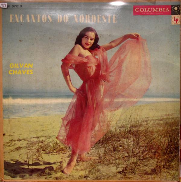 Gilvan Chaves - Encantos do Nordeste