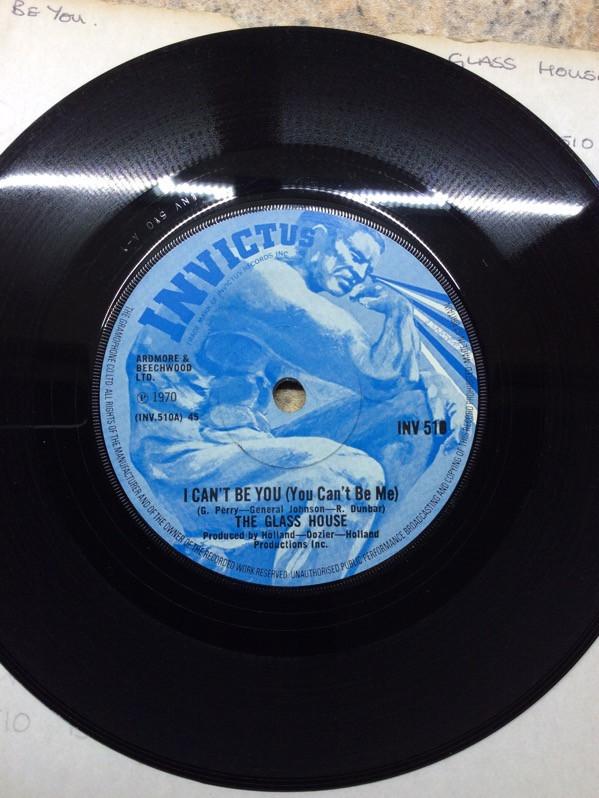 Glass House - I Can't Be You (You Can't Be Me) / He's In My Life