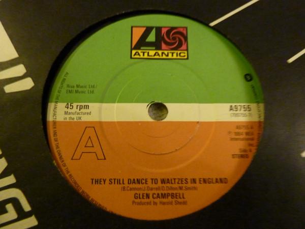 Glen Campbell - They Still Dance To Waltzes In England
