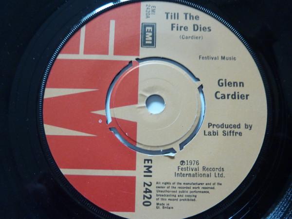 Glenn Cardier - Till The Fire Dies