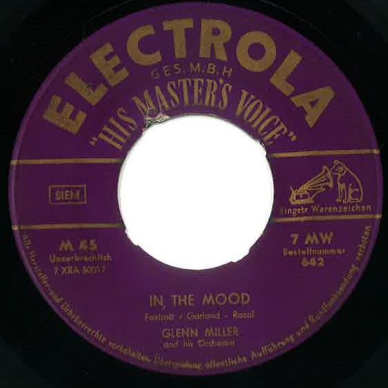 Glenn Miller And His Orchestra - In The Mood / Out Of Space