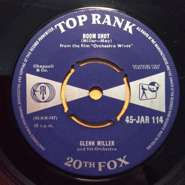 Glenn Miller And His Orchestra, The Glenn Miller Six - Boom Shot