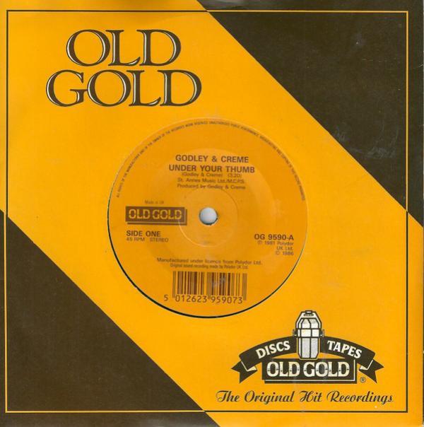 Godley & Creme - Under Your Thumb / Wedding Bells