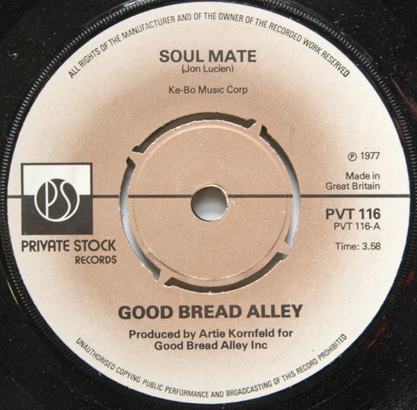 Good Bread Alley - Soul Mate