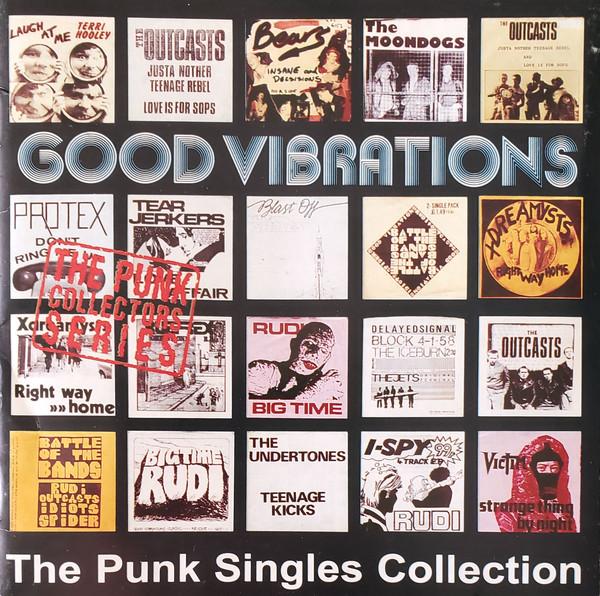  - Good Vibrations - The Punk Singles Collection