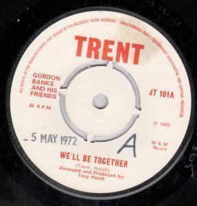 Gordon Banks And His Friends, The Stoke City Team - We'll Be Together / We Need You