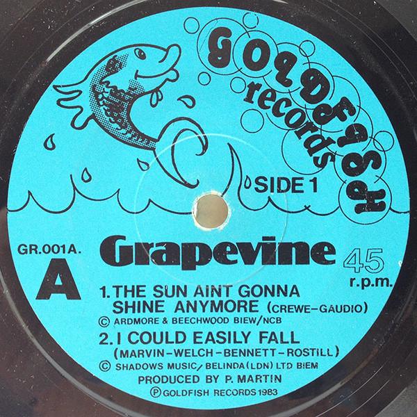 Grapevine (5) - The Sun Aint Gonna Shine Anymore