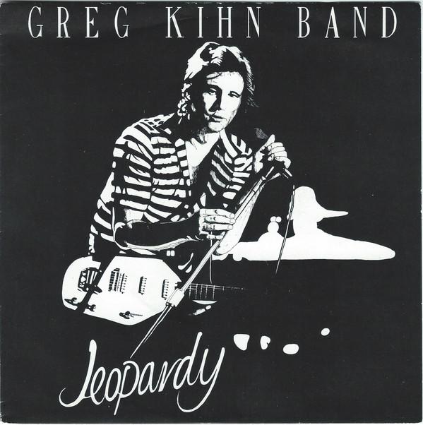 Greg Kihn Band - Jeopardy
