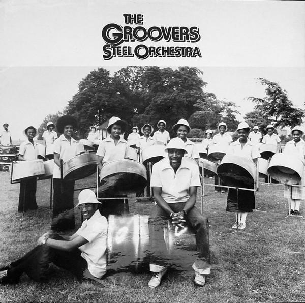 Groovers Steel Orchestra - The Groovers Steel Orchestra
