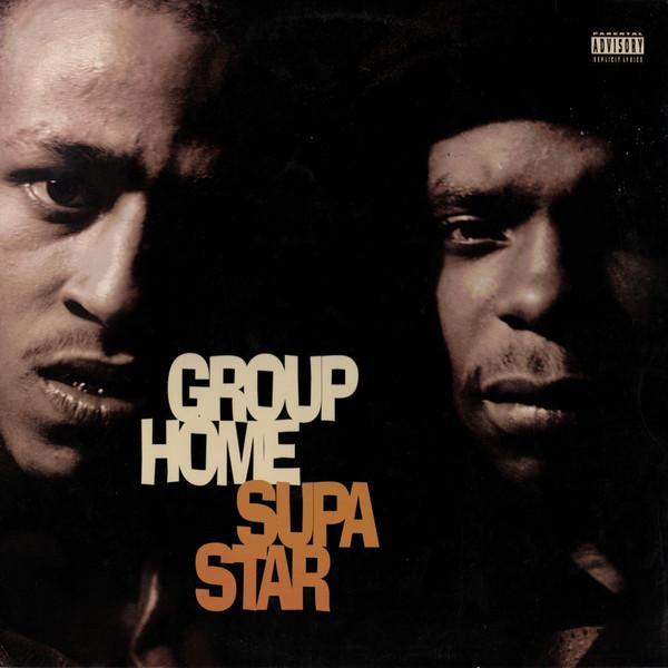 Group Home - Supa Star