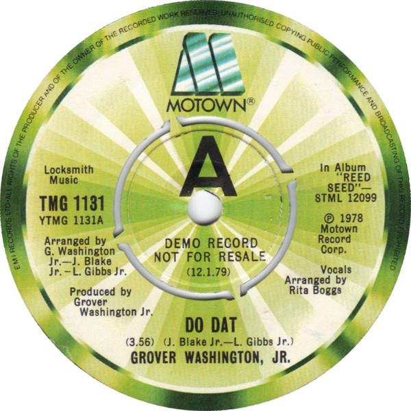 Grover Washington, Jr. - Do Dat / Reed Seed (Trio Tune)
