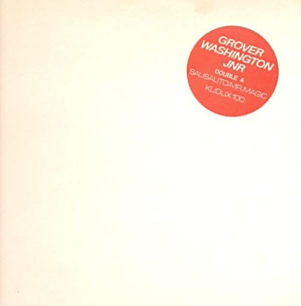 Grover Washington, Jr. - Mr. Magic / Sausalito