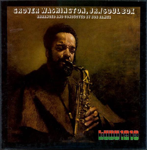 Grover Washington, Jr. - Soul Box