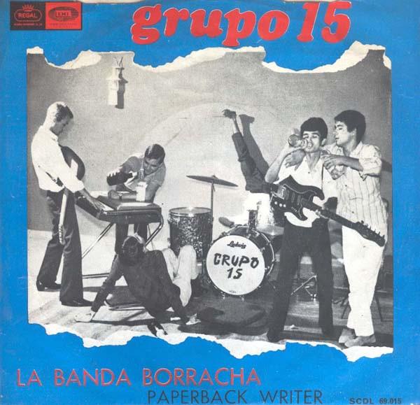 Grupo 15 - La Banda Borracha / Un Novelista (Paperback Writer)