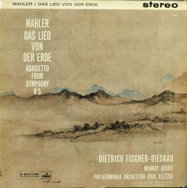 Gustav Mahler, Philharmonia Orchestra, Dietrich Fischer-Dieskau, Paul Kletzki, Murray Dickie - Das Lied Von Der Erde
