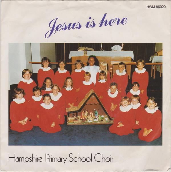 Hampshire Primary School Choir - Jesus Is Here