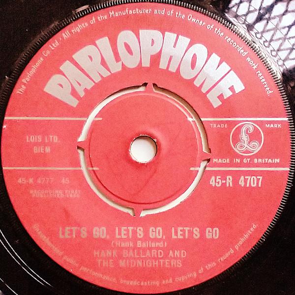 Hank Ballard & The Midnighters - Let's Go, Let's Go, Let's Go  /  If You'd Forgive Me 